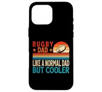 Carcasa para iPhone 16 Pro MAX Rugby Dad Like A Normal Dad But Cooler - Funny Father's Day