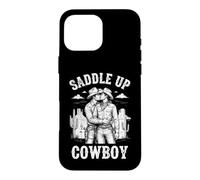 Carcasa para iPhone 16 Pro MAX Saddle Up Cowboy - Divertido Dicho Orgullo Gay Queer LGBTQ+Gay