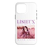 Carcasa para iPhone 16 Pro MAX Santa Teresa de Lisieux Haz Todo lo Que Haces con Amor
