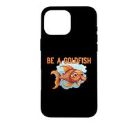 Carcasa para iPhone 16 Pro MAX Sé un pez Dorado El Animal más Feliz de la Tierra