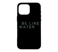 Carcasa para iPhone 16 Pro MAX Sea como el Agua Artes Marciales Taoísmo Kung Fu Wu Wei No