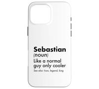 Carcasa para iPhone 16 Pro MAX Sebastian como Un Chico Normal Solo Cooler Legend King First
