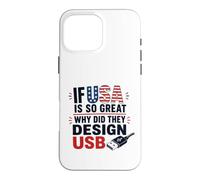 Carcasa para iPhone 16 Pro MAX Si Estados Unidos es Tan Bueno, ¿por qué USB Retro Humor Coder Tech America?