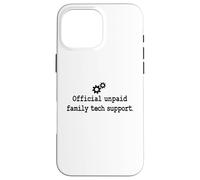 Carcasa para iPhone 16 Pro MAX Software Engineer Coders Soporte técnico Oficial no remunerado de la Familia