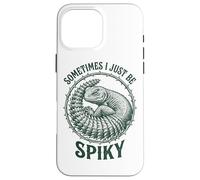 Carcasa para iPhone 16 Pro MAX Sometimes I Just Be Spiky Funny Grumpy Uromastyx Lagarto