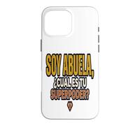 Carcasa para iPhone 16 Pro MAX Superpoderes of Abuela Frase Divertida para Abuelas