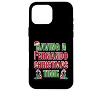Carcasa para iPhone 16 Pro MAX Tener un Nombre de reunión Familiar de Fernando Christmas Time
