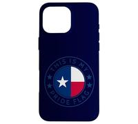 Carcasa para iPhone 16 Pro MAX Texas This Is My Pride Flag The Lone Star State Flag Art TX