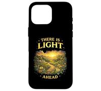 Carcasa para iPhone 16 Pro MAX There Is Light Ahead Inspirador Esperanza Dicho edificante