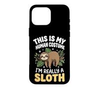 Carcasa para iPhone 16 Pro MAX This Is My Human Costume I'm Really A Sloth Persona Perezosa