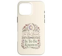 Carcasa para iPhone 16 Pro MAX To Be Loved Is To Be Known Retro Vintage Love Cita 1
