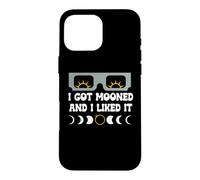 Carcasa para iPhone 16 Pro MAX Total Solar Eclipse Accessories I Got Mooned and I Liked It