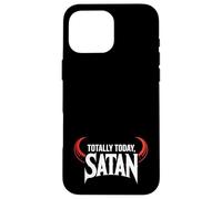 Carcasa para iPhone 16 Pro MAX Totally Today Satan Devil Cuernos Travieso Divertido Gótico Gótico