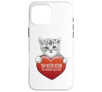 Carcasa para iPhone 16 Pro MAX Trap Neuter Return (TNR) The Humane Solution, corazón de Gato, Amor