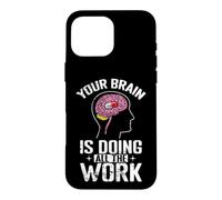 Carcasa para iPhone 16 Pro MAX Tu Cerebro está Haciendo Todo el Trabajo