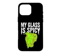 Carcasa para iPhone 16 Pro MAX Uranium Glass Collector My Glass Is Spicy