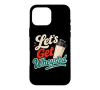 Carcasa para iPhone 16 Pro MAX Vamos a Obtener Wheysted Bodybuilding Whey Protein Gym