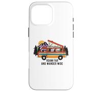 Carcasa para iPhone 16 Pro MAX Wanderlust Roam Far and Wander Wide - Camping - Senderismo