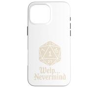 Carcasa para iPhone 16 Pro MAX Welp Nevermind Juego de Dados Roll One Fail Funny