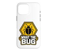 Carcasa para iPhone 16 Pro MAX What The Bug Catcher Warning Funny Entomology Insect Catch