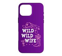 Carcasa para iPhone 16 Pro MAX Wild Wild Wife Bachelorette Cowgirl Bride Nashty Cowboy Hat