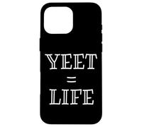 Carcasa para iPhone 16 Pro MAX Yeet Equals Life - Funny Gamer YEET Meme For Yeeting Yeets