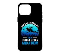 Carcasa para iPhone 16 Pro MAX You Can't Scare Me I'm A Scuba Diver and A Mom Divers Diving