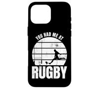 Carcasa para iPhone 16 Pro MAX You Had Me At Rugby Rugby Fan Team Sports