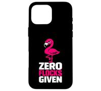Carcasa para iPhone 16 Pro MAX Zero Flocks Given Flamenco Rosa Humor sarcástico