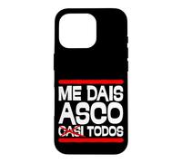 Carcasa para iPhone 16 Pro Me Dais Asco Casi Todos Frase Humor Divertido y Sarcástico