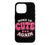 Carcasa para iPhone 16 Pro Me desperté Lindo Otra Vez