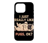 Carcasa para iPhone 16 Pro Me Gustan Mucho los Pugs, Ok, Amante de los Animales, Lindo Perro