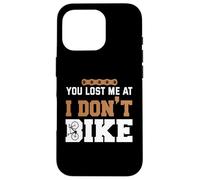 Carcasa para iPhone 16 Pro Me perdiste Cuando no voy en Bicicleta