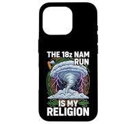 Carcasa para iPhone 16 Pro Meteorology Humor 18z NAM Run Is My Religion
