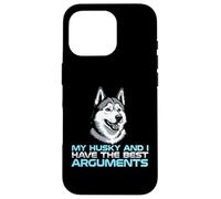 Carcasa para iPhone 16 Pro Mi Husky y yo Tenemos los Mejores argumentos dueño de Perro