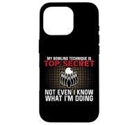 Carcasa para iPhone 16 Pro Mi técnica de Bolos es Top Secret Funny Bowling Bowler