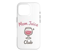 Carcasa para iPhone 16 Pro Mom Juice Club Funny Wine Drinking Mothers Humor Design