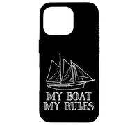 Carcasa para iPhone 16 Pro My Boat My Rules Funny Pirate Ship Boat Captain Sailing