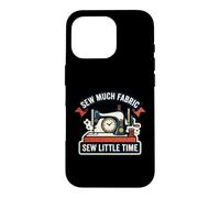 Carcasa para iPhone 16 Pro My Fabric Stash Is A Collection - Colcha de Costura Divertida