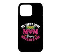 Carcasa para iPhone 16 Pro My First Love Mom Happy Mothers Day Heart Sunflower