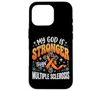 Carcasa para iPhone 16 Pro My God Is Stronger Than Multiple Sclerosis