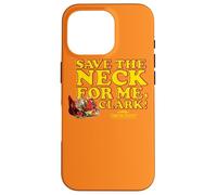 Carcasa para iPhone 16 Pro National Lampoon's Christmas Vacation Save The Neck Clark