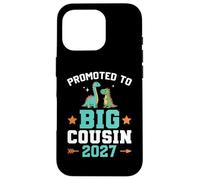Carcasa para iPhone 16 Pro Niños ascendidos a Big Cousin 2027 Dinosaur New Baby Shower
