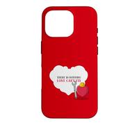 Carcasa para iPhone 16 Pro No Hay Nada Que el Amor no Pueda Arreglar (Bonito gráfico de corazón)
