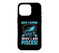 Carcasa para iPhone 16 Pro Now I Known Why I Am Pisces Scuba Dive Diver Diving