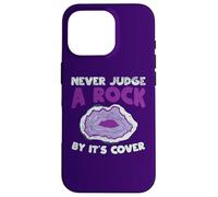 Carcasa para iPhone 16 Pro Nunca juzgues a una Roca por su Portada Funny Rockhounding