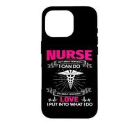 Carcasa para iPhone 16 Pro Nurse Isn'T About How Much I Can Do Nurses Loves
