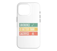 Carcasa para iPhone 16 Pro Obedience is Better Than Sacrifice Relationship VS Religion