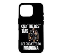 Carcasa para iPhone 16 Pro Only The Best Tias - Ascendido a Madrina 2026