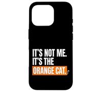 Carcasa para iPhone 16 Pro Orange Cat Mom, no Soy yo, es el Gato Naranja